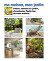 Balcon, terrasse ou jardin, 
chouchoutez l’extèrieur 
de votre maison !