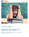Que faire sans le BAC ?